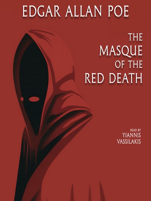 Title details for The Masque of the Red Death by Edgar Allan Poe - Wait list